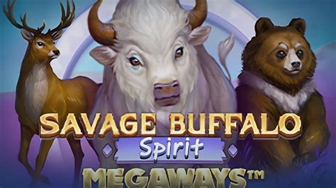 Savage Buffalo Spirit Megaways brabet